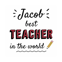 best TEACHER in the world (geen)