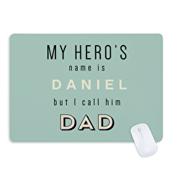 My hero's name is... but I call him dad