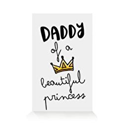 Daddy of a beautiful princess