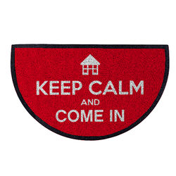 Keep Calm and Come In