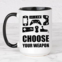 Choose you weapon